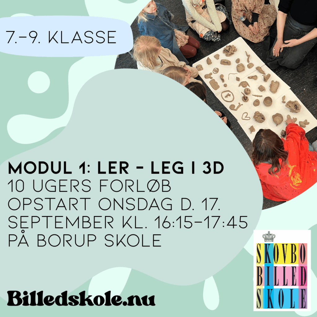 skovbo billedskole modul 1 ler