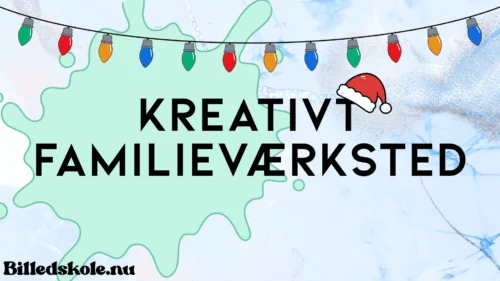 julefamilieværksted